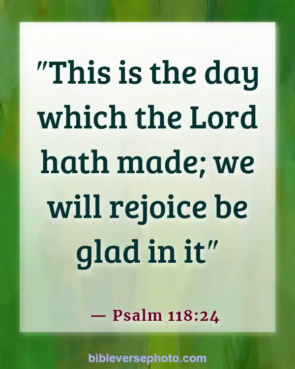 Morning Bible Verse With picture KJV (Psalm 118:24)