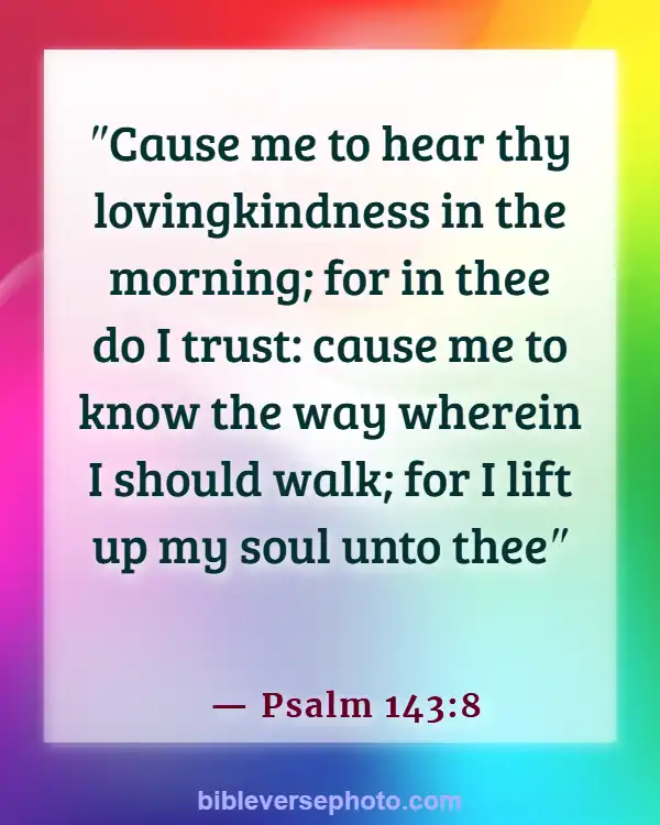 Morning Bible Verse With picture KJV (Psalm 143:8)